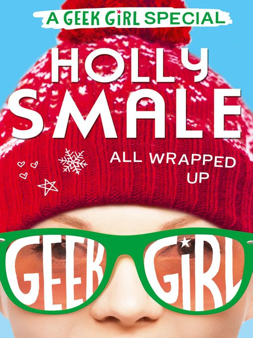 Title details for All Wrapped Up by Holly Smale - Wait list